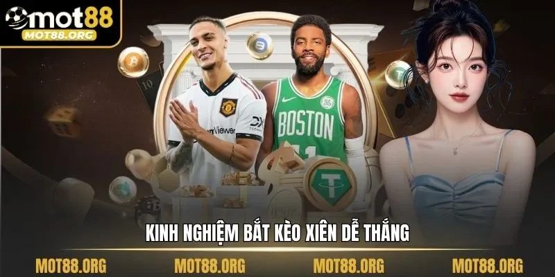 Kèo xiên là gì